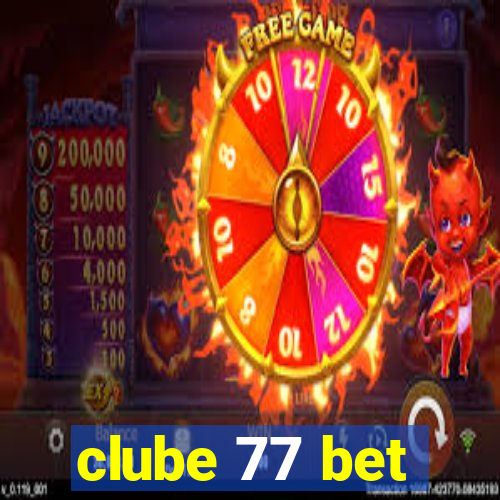 clube 77 bet